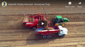 NEW IDAHO POTATO COMMISSION VIDEO FOLLOWS  FAMOUS IDAHO® POTATOES FROM SEED TO HARVEST